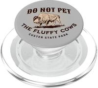 Do Not Pet The Fluffy Cows Custer State Park Dakota du Sud PopSockets PopGrip pour MagSafe