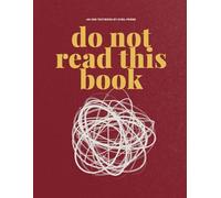 Do Not Read This Book