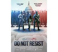 Do Not Resist