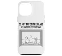 Do Not Tap on The Glass Funny Sound Booth Introverti Coque pour iPhone 13 Pro Max