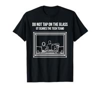 Do Not Tap on The Glass Funny Sound Booth Introverti T-Shirt