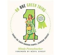 Do One Green Thing Meryl Streep, Mindy Pennybacker (Auteur)