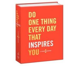 Do One Thing Every Day That Inspires You by Dian G. Smith Inconnu (Auteur)