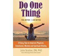 Do One Thing Feel Better\Live Better