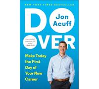 Do Over: Make Today the First Day of Your New Career