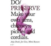 Do Preserve by Jen Goss Inconnu (Auteur)