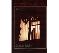 Do rana daleko Marta Fox (Buch auf Polnisch)