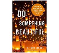 Do Something Beautiful