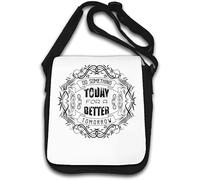 Do Something Today For A Better Tomorrow Sac à bandoulière Blanc