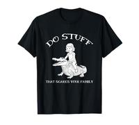 Do Stuff That Scares Your Family Funny Humour Croc Rider T-Shirt