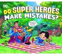 Do Super Heroes Make Mistakes?