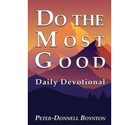 Do the Most Good: Companion Devotional