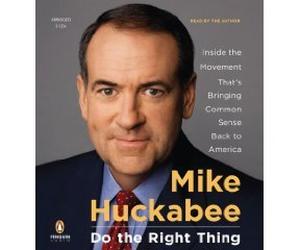 Do the Right Thing: Inside the Movement That's Bringing Common Sense Back to America (Penguin Audio; Abridged edition)