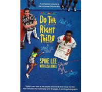 Do the Right Thing: The New Spike Lee Joint