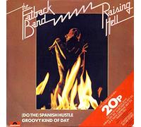 (Do The) Spanish Hustle - Fatback Band 7" 45