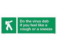 Do the virus dab if you feel like a tough or a éternuer signe - Plastique rigide 3mm