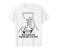 Do This in Memory of Me Eucharistie Catholic Mass T-Shirt Graphique avec Valeur