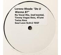 Do U Wanna B?-12"