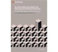 Do Universities Have A Role In The Education And Training Of Teachers?