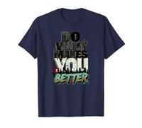 Do What Makes You Better - T-Shirt de Motivation Minimaliste T-Shirt