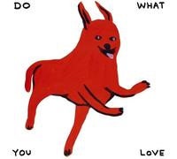 Do What You Love: The Trunk Records 25th Anniversary Collection / Various [Cd]