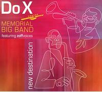Do X Memorial Big Band - New Destination [Import]