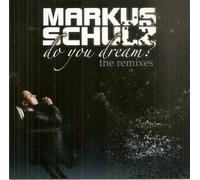Markus Schulz - Markus Schulz: Do You Dream? (The Remixes) [CD]
