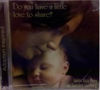 Do You Have a Little Love to Share?