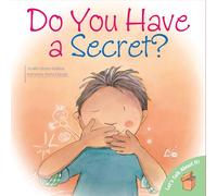 Do You Have A Secret?