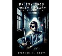 Do You Hear What I Hear?
