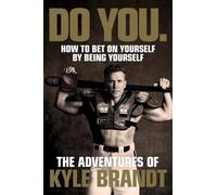 Do You.: How to Bet on Yourself by Being Yourself