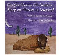 Do You Know, Do Buffalo Sleep On Pillows In Mexico?