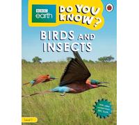 Ladybird – Do You Know? Level 1 - BBC Earth Birds and Insects – Broché – Livre en anglais