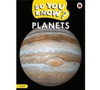 Do You Know Level 1 Planets - Ladybird - Penguin Random House Childrens UK - Livre en Anglais - Paperback LadybirdLadybird (Auteur)