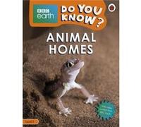 Do You Know Level 2 BBC Earth Animal Homes - Ladybird - Penguin Random House Childrens UK - Livre en Anglais - Paperback LadybirdLadybird (Auteur)