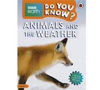 Do You Know Level 2 BBC Earth Animals and the Weather - Ladybird - Penguin Random House Childrens UK - Livre en Anglais - Paperback LadybirdLadybird (Auteur)