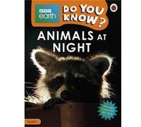 Do You Know Level 2 BBC Earth Animals at Night - Ladybird - Penguin Random House Childrens UK - Livre en Anglais - Paperback LadybirdLadybird (Auteur)