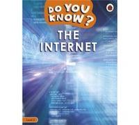 Do You Know Level 2 The Internet - Ladybird - Penguin Random House Childrens UK - Livre en Anglais - Paperback LadybirdLadybird (Auteur)