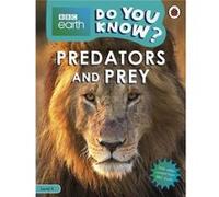 Do You Know Level 4 BBC Earth Predators and Prey - Ladybird - Penguin Random House Childrens UK - Livre en Anglais - Paperback LadybirdLadybird (Auteur)
