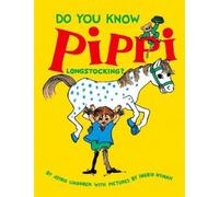 Do You Know Pippi Longstocking? by Astrid Lindgren [Paperback] NEUF