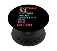 Do You Know The Muffin Man DYKTMM Dicton nostalgique drôle PopSockets PopGrip Adhésif