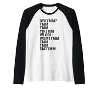 Do You Know The Muffin Man DYKTMM Funny Quote Manche Raglan
