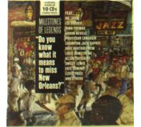 DO YOU KNOW WHAT IT MEANS TO MISS NEW ORLEANS? 10 CD NEUF