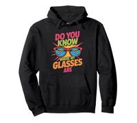 Do You Know Where My Glasses are Moment d'oubli - Sweat à Capuche