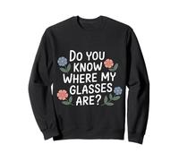 Do You Know Where My Glasses are Moment d'oubli |- Sweatshirt
