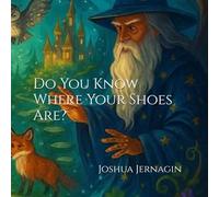 Do You Know Where Your Shoes Are?