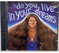Do You Live in Your Dreams