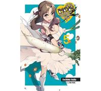 Do You Love Your Mom And Her Two-Hit Multi-Target Attacks?, Vol. 5 (Light Novel)