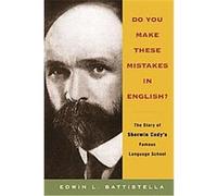 Do You Make These Mistakes in English? Edwin L Basttistella (Auteur)