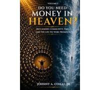 Do You Need Money In Heaven?: The Diagnosis - On Artificial Scarcity, Stolen Time, and the World the Snake Built